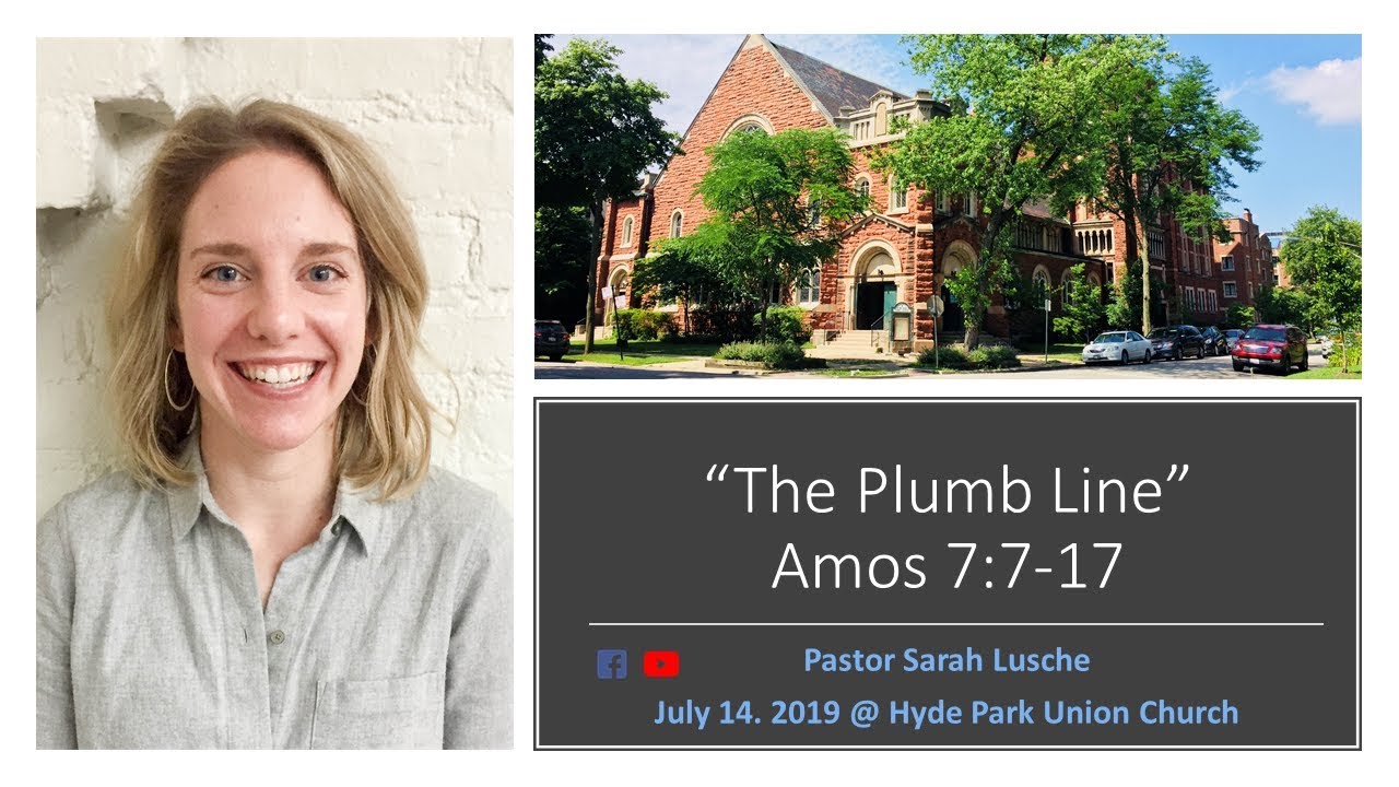 (Sermon) The Plumb Line (July 14, 2019) YouTube