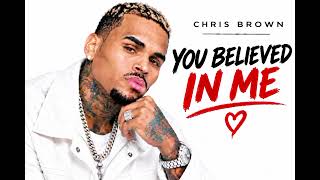 Chris Brown _ You Believed In Me 