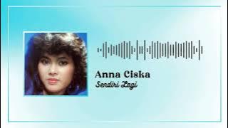 Anna Ciska - Sendiri Lagi