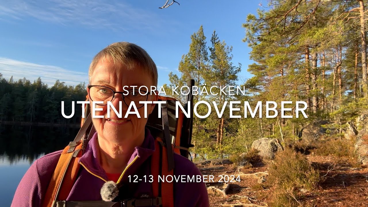 Utenatt november 2024 Stora Kobäcken
