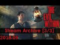 The Evil Within [3/3] [PC] [Stream Archive]