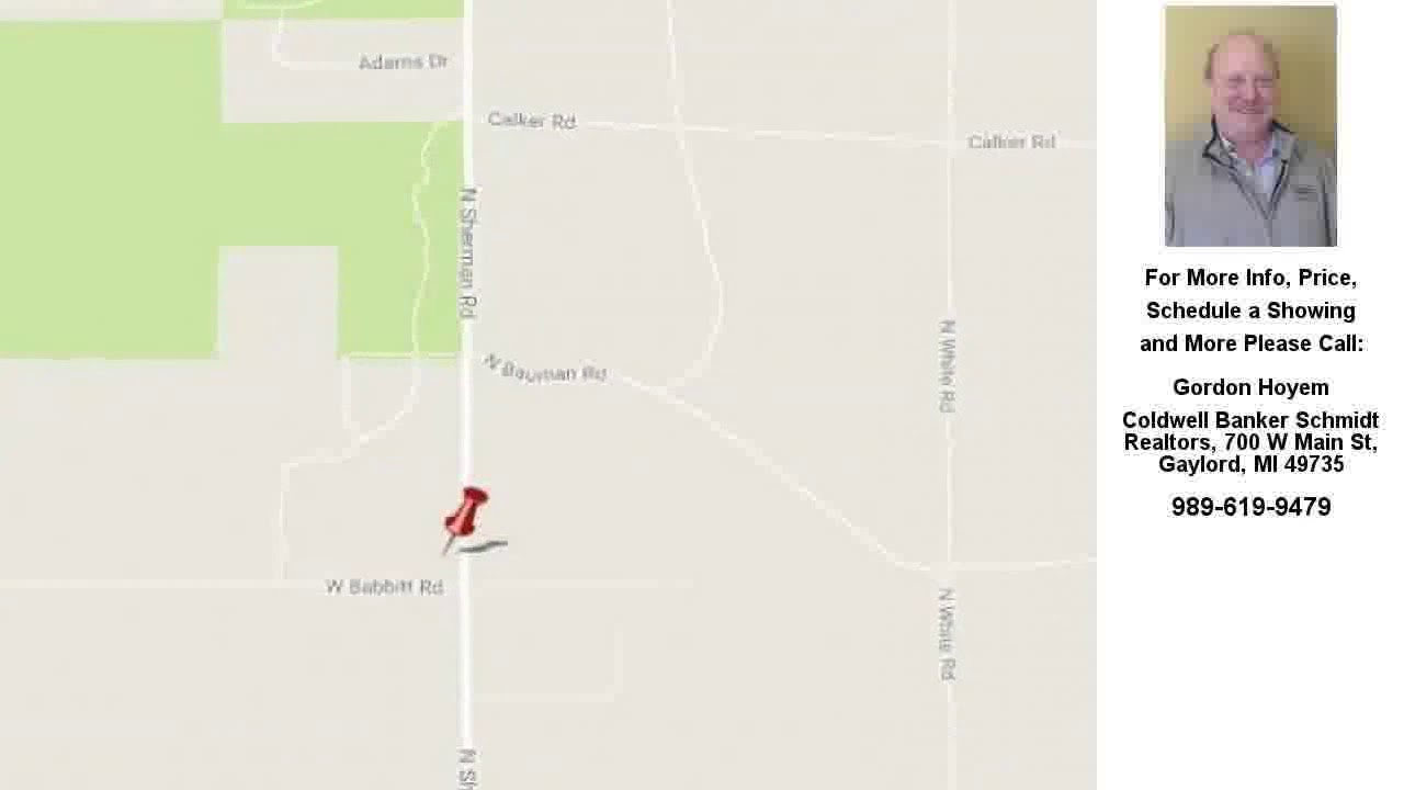 N Sherman 5 acres, Frederic, MI Presented by Gordon Hoyem.