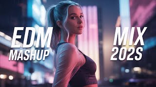 Popular EDM Remixes 2025 🎧 High Energy Mashups for Gaming & Party