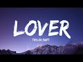 Taylor Swift - Lover (Mix Lyrics)