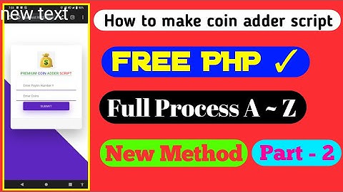 How to make script, How to make coin adder script, Free paytm cash, New Method