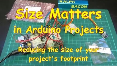 #20 Postman #3! Does Size Matter? Reducing the footprint of your Arduino project