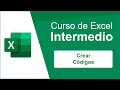 Curso de Excel - 03 Crear Códigos