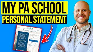 My CASPA Personal Statement | Get Into PA School