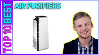 Best Air Purifiers in 2023 - Top 10 Best Air Purifiers Best Air Purifiers in 2023 - Top 10 Best Air Purifiers