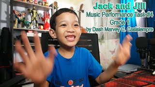 Jack and Jill - Music Performance Task #4, Grade 1