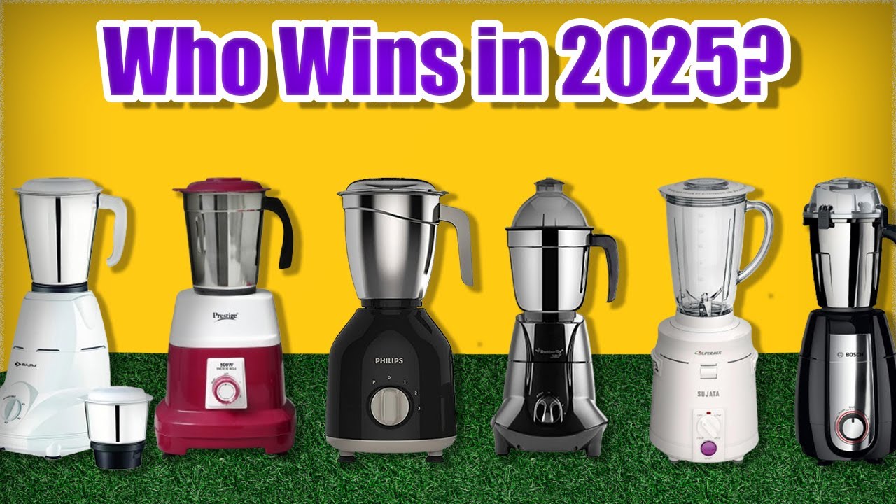 Best Mixer Grinder India 2025 [don’t buy one before watching this]