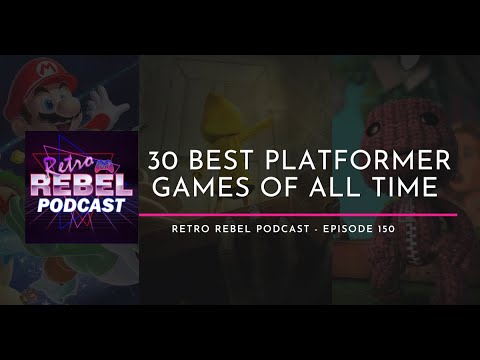 30 Best Platformer Games of All Time I Retro Rebel Podcast 