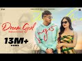 Dream girl official  sahil dhull ft shivani yadav  real music