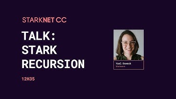 STARK Recursion ( Yael Doweck ) - Mainstage