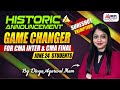 📢GAME CHANGER ANNOUNCEMENT For CMA INTER &amp; CMA Final Students 📚| MEPL- Divya Agarwal Mam