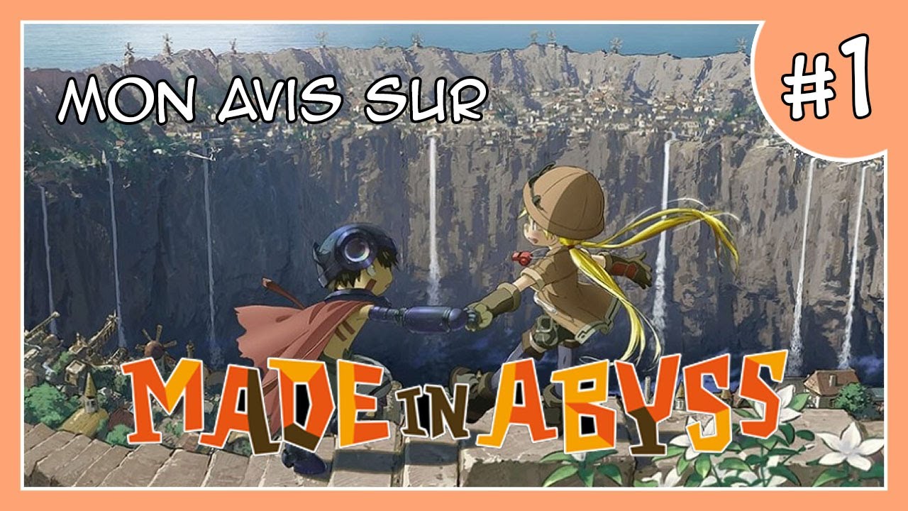 Made in Abyss : Saison 1 - Review #1 - YouTube
