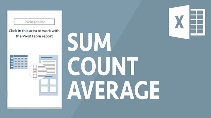 Using SUM, COUNT and AVERAGE in Excel Pivot Tables