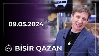 Bişir qazan / 09.05.2024