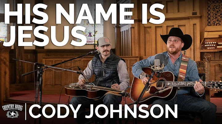 Cody Johnson - His Name Is Jesus (Acoustic) // The...