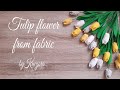 Super easy fabric flowers - fabric tulip tutorial / Spring decoration diy