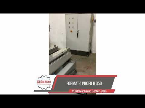 Format 4 Profit H 350 - CNC Machining Center - 2016 - Wood