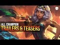 All Champion Trailers & Teasers: 2011-2019 (League of Legends)