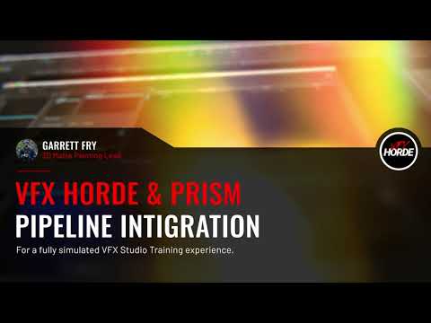 VFX Horde & Prism Pipeline Integration