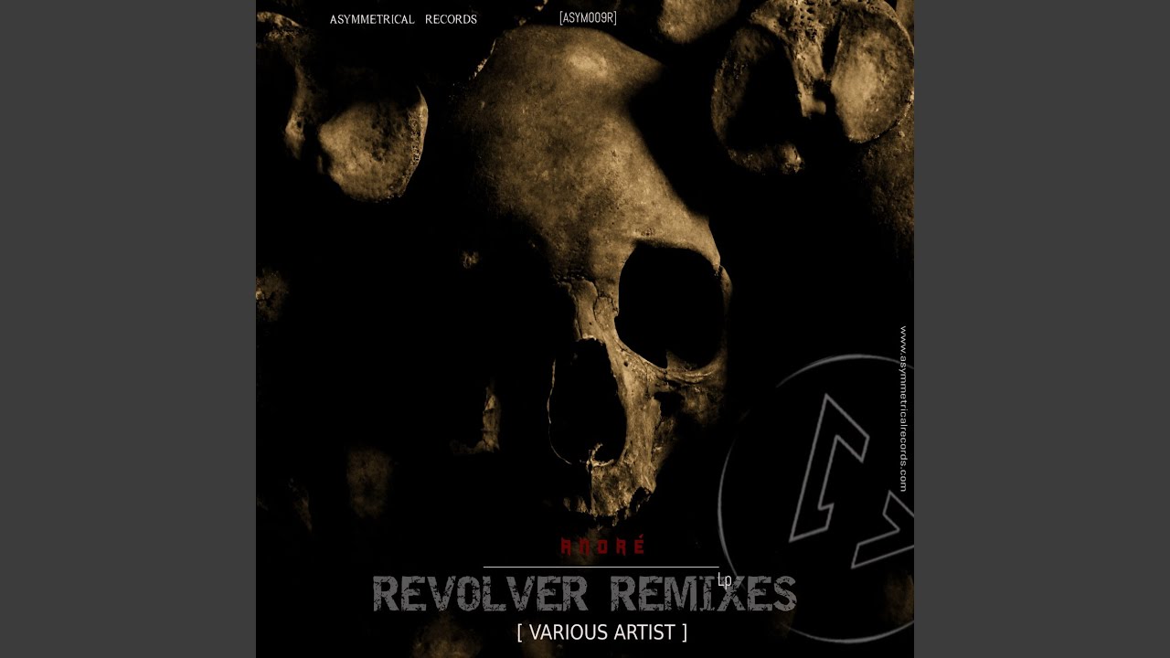 Revolver (Darksider Remix)