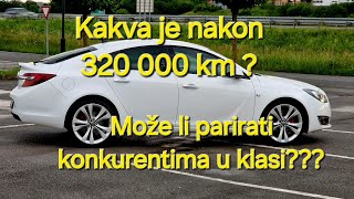 Opel Insignia 2.0 cdti                 Kakva je nakon 320 000 km?