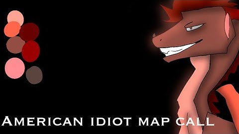 AMERICAN IDIOT// (CLOSED!) ANYTHING PALETTE map call!// DESC FOR RULES