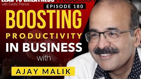 180. Boosting Productivity In Business with AI with Ajay Malik