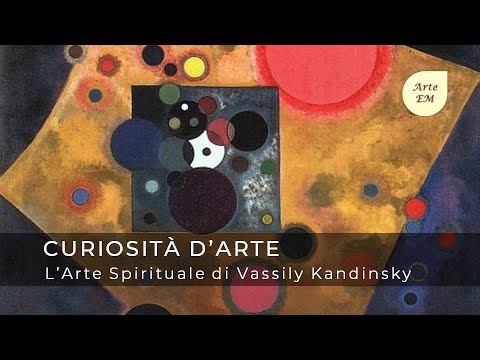 L&rsquo;arte spirituale di Wassily KANDINSKY