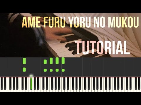 Lamp (ランプ) - Ame Furu Yoru No Mukou (雨降る夜の向こう) [Piano Tutorial / Cover]