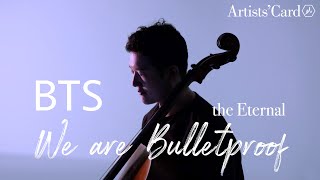 [BTS Classical] We are Bulletproof : the Eternal (Cello Ver.) | Cover by 윤여훈