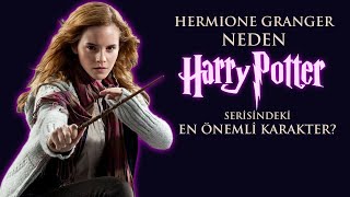 Hermione Granger Neden Harry Potter Serı̇sı̇ndekı̇ En Önemlı̇ Karakter?