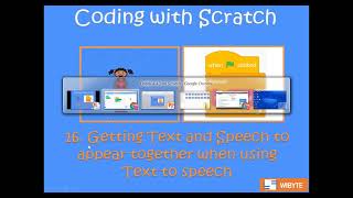 16. How to fix text and speech not appearing together when using Text to Speech in Scratch