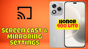 Screen Cast & Mirroring Settings on Honor 400 Lite | Step-by-Step Tutorial