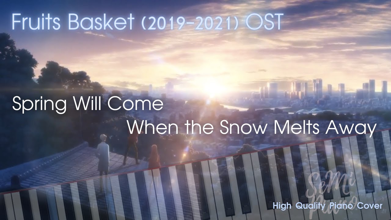 Fruits Basket OST - Spring Will Come When the Snow Melts Away [Piano Cover][Tutorial] (Synthesia)