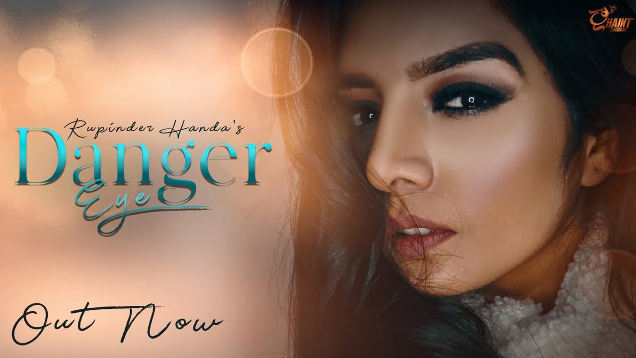 Danger Eye Lyrics Rupinder Handa Lyricsgoo Com Danger Eye Lyrics Rupinder Handa Lyricsgoo Com