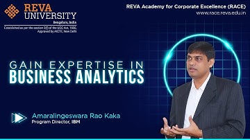 Gain Expertise in Business Analytics | RACE | REVA University