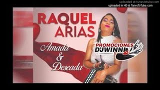 Raquel Arias - Amada Y Deseada 2020_2