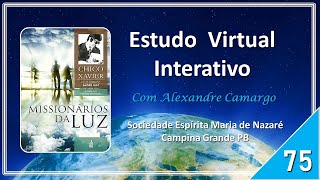 [75] Missionários da Luz / Cap. 13 - Reencarnação [continuação] Espírito André Luiz.