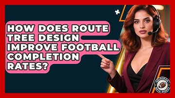 How Does Route Tree Design Improve Football Completion Rates? - Gridiron Data Digest
