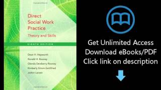 Direct Social Work Practice Theory and Skills