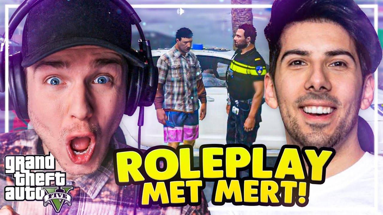 VOOR HET EERST GTA V ROLEPLAY - met Mert