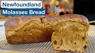 🔵 'Down Home' Newfoundland Molasses Raisin Bread