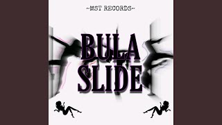 Bula Slide (feat. MST GIRLS & Torrence) (Sped Up Version)