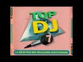 Top dj 7  avril 1996  compilation complete   dance 