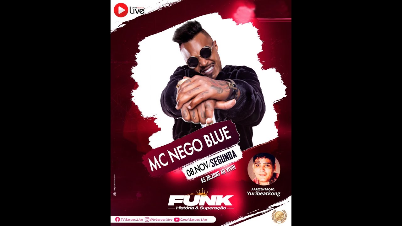 Funk, História E Superação | Mc Nego Blue