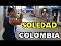 Downtown Soledad Colombia Streets Tour